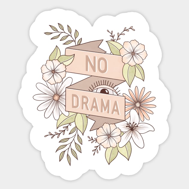 No Drama Sticker by Barlena